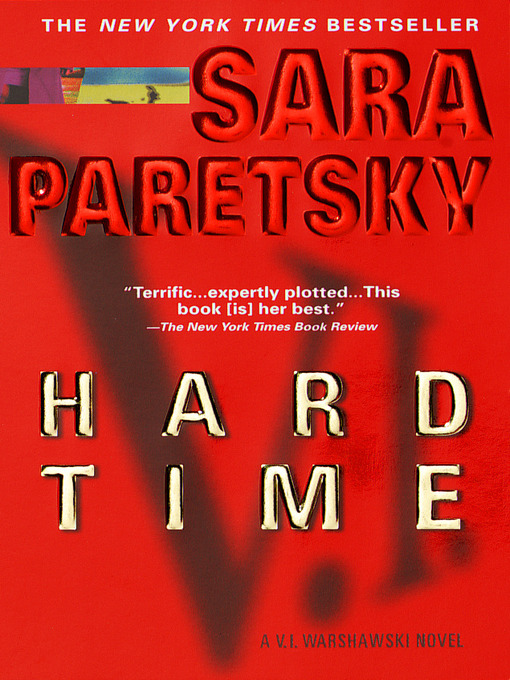 Title details for Hard Time by Sara Paretsky - Available